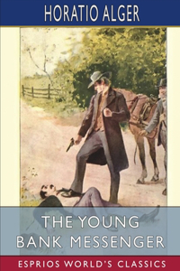 Young Bank Messenger (Esprios Classics)