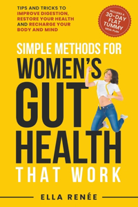 Simple Methods For Women's Gut Health That Work