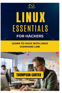 Linux Essentials for Hackers