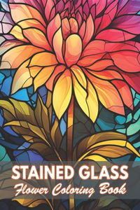 Stained Glass Flower Coloring Book