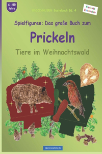 Spielfiguren - Das große Buch zum Prickeln