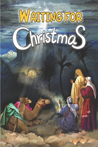 Waiting For Christmas