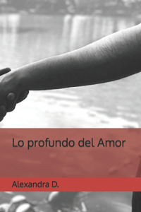 Lo profundo del Amor