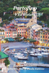 Portofino y la Riviera