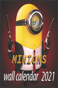 Minions wall calendar 2021