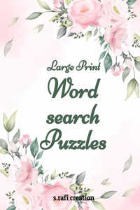 Large Print Wordsearch Puzzles