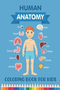 Human Anatomy Coloring Book for Kids