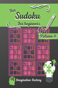 Fun Sudoku for beginners 4: 100 easy puzzles
