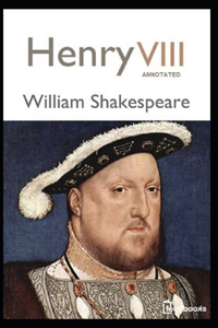 Henry VIII Annotated