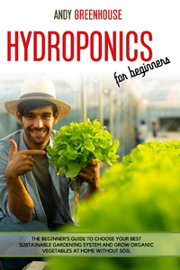 Hydroponics For Beginners