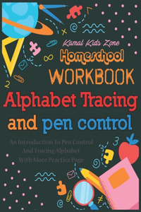 Kamal Kids Zone Home school Workbook Alphabet Tracing and Pen Control