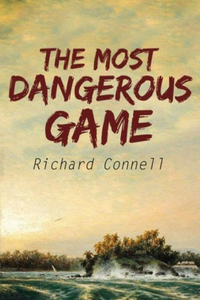 The Most Dangerous Game (Annotated)
