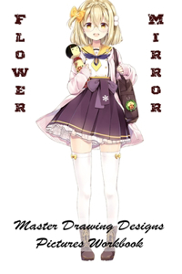 Flower Mirror - Master Drawing Designs - Pictures Workbook