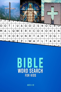 Bible Word Search For Kids Ages 4-8