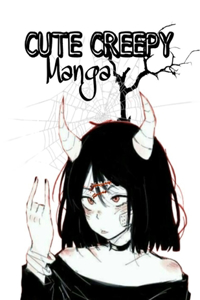 Cute Creepy Manga
