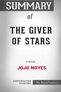 Summary of The Giver of Stars