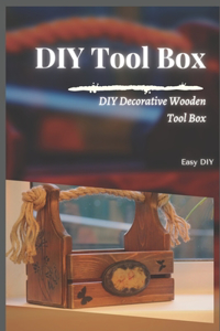 DIY Tool Box