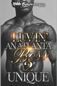 Luvin' An Atlanta Boss 2