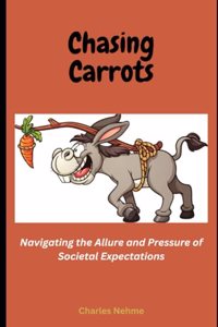 Chasing Carrots