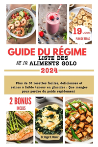 Guide Du Régime Et de la Liste Des Aliments Golo