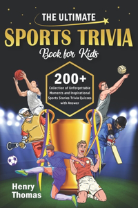 Ultimate Sports Trivia Book For Kids