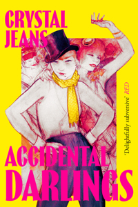 Accidental Darlings