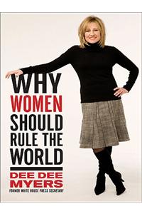 Why Women Should Rule the World