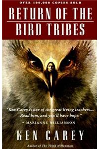 Return of the Bird Tribes