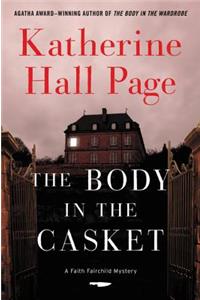 Body in the Casket: A Faith Fairchild Mystery