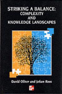 Striking A Balance: Complexity And Knowledge Landscapes