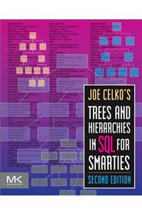 Joe Celko's Trees and Hierarchies in SQL for Smarties