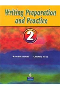 Writing Preparation and Practice 2