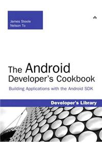 The Android Developer's Cookbook