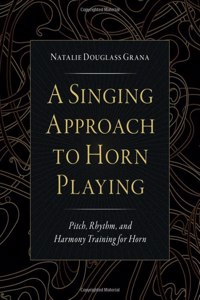 A Singing Approach to Horn Playing