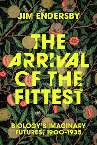 Arrival of the Fittest