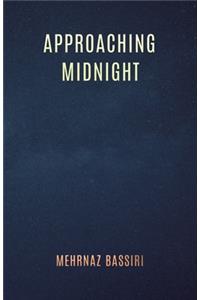 Approaching Midnight