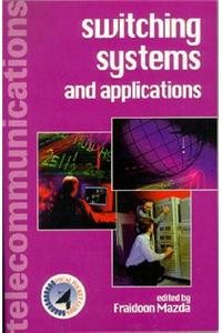 Switching Systems And Applications