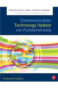 Communication Technology Update and Fundamentals