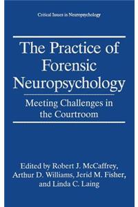 Practice of Forensic Neuropsychology