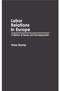 Labor Relations in Europe