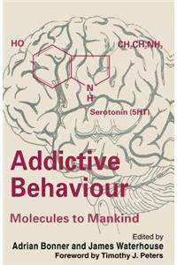 Addictive Behaviour: Molecules to Mankind