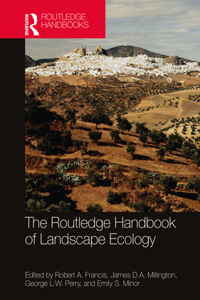 Routledge Handbook of Landscape Ecology