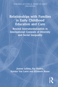 Relationships with Families in Early Childhood Education and Care