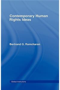 Contemporary Human Rights Ideas