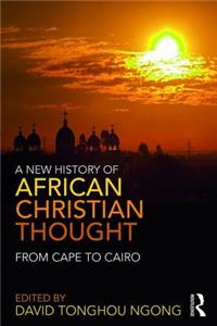 New History of African Christian Thought