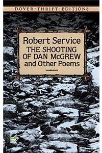 Shooting of Dan McGrew and Other Poems