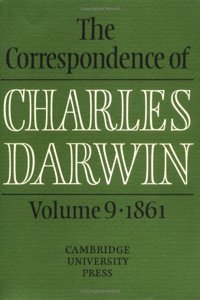 Correspondence of Charles Darwin: Volume 9, 1861