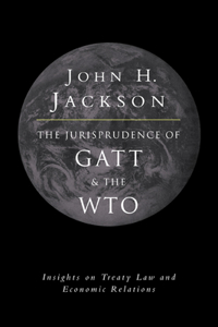 Jurisprudence of GATT and the Wto