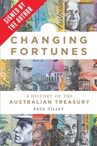 Changing Fortunes (Signed by Paul Tilley)