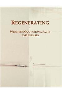 Regenerating